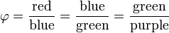 \varphi = \frac{\mathrm{red}}{\mathrm{blue}} = \frac{\mathrm{blue}}{\mathrm{green}} = \frac{\mathrm{green}}{\mathrm{purple}}