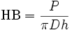 \mbox{HB}=\frac{P}{\pi Dh}