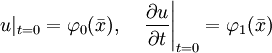 u|_{t=0}=\varphi_0(\bar{x}),\quad \left.\frac{\partial u}{\partial t}\right|_{t=0}=\varphi_1(\bar{x})