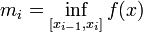 m_i = \inf_{[x_{i-1}, x_i]} f(x)