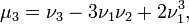 \displaystyle \mu_3 = \nu_3-3\nu_1 \nu_2 + 2 \nu_1^3,