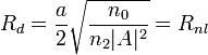 ~R_d=\frac{a}{2} \sqrt{\frac{n_0}{n_2 |A|^2}}=R_{nl}