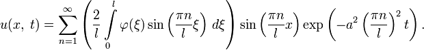 u(x,\;t)=\sum\limits_{n=1}^\infty \left(\dfrac{2}{l}\int\limits_0^l \varphi(\xi)\sin\left(\dfrac{\pi n}{l}\xi\right)\,d\xi\right)\sin\left(\dfrac{\pi n}{l}x\right)\exp\left(-a^2\left(\dfrac{\pi n}{l}\right)^2 t\right).