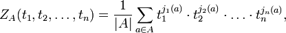 Z_A(t_1, t_2, \ldots, t_n) = \frac{1}{|A|}\sum_{a\in A} t_1^{j_1(a)}\cdot t_2^{j_2(a)}\cdot\ldots\cdot t_n^{j_n(a)},