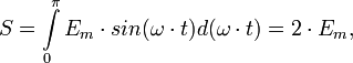 S = \int\limits_0^\pi E_m\cdot sin(\omega\cdot t) d(\omega\cdot t) = 2\cdot E_m,